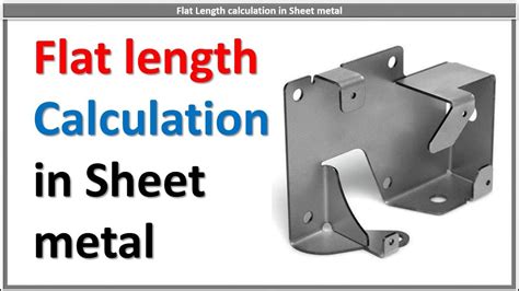 how to calculate sheet metal flat pattern|sheet metal flat length calculator.